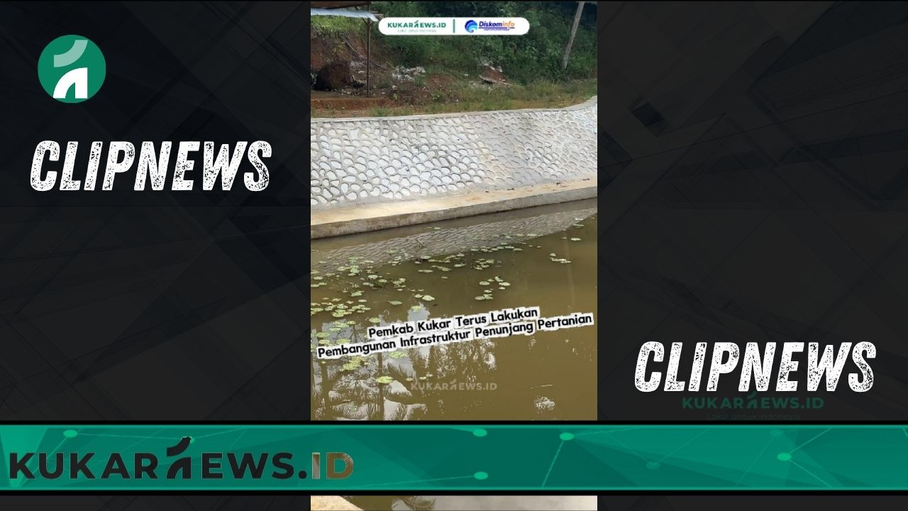 Pemkab Kukar Terus Lakukan Pembangunan Infrastruktur Penunjang Pertanian - Clipnews