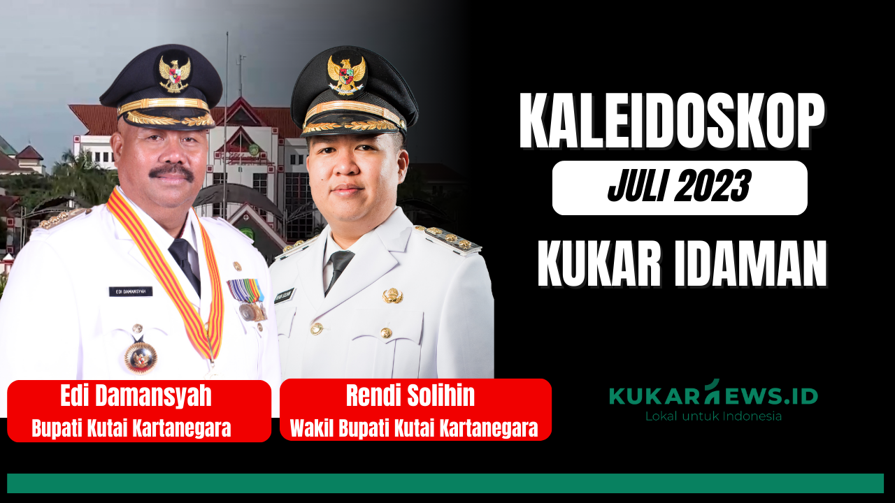 Clipnews Kaleidoskop Kukar Idaman Juli 2023