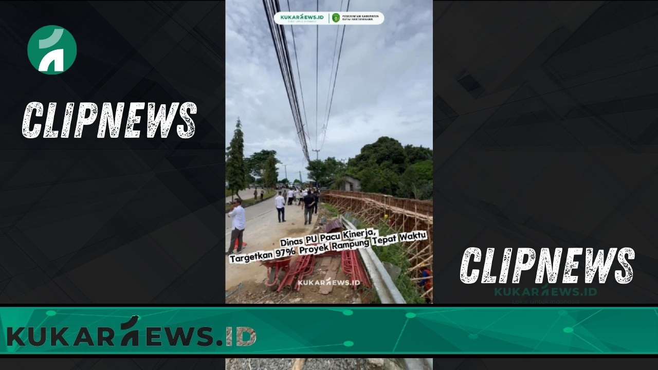 Dinas PU Pacu Kinerja, Targetkan 97% Proyek Rampung Tepat Waktu - Clipnews