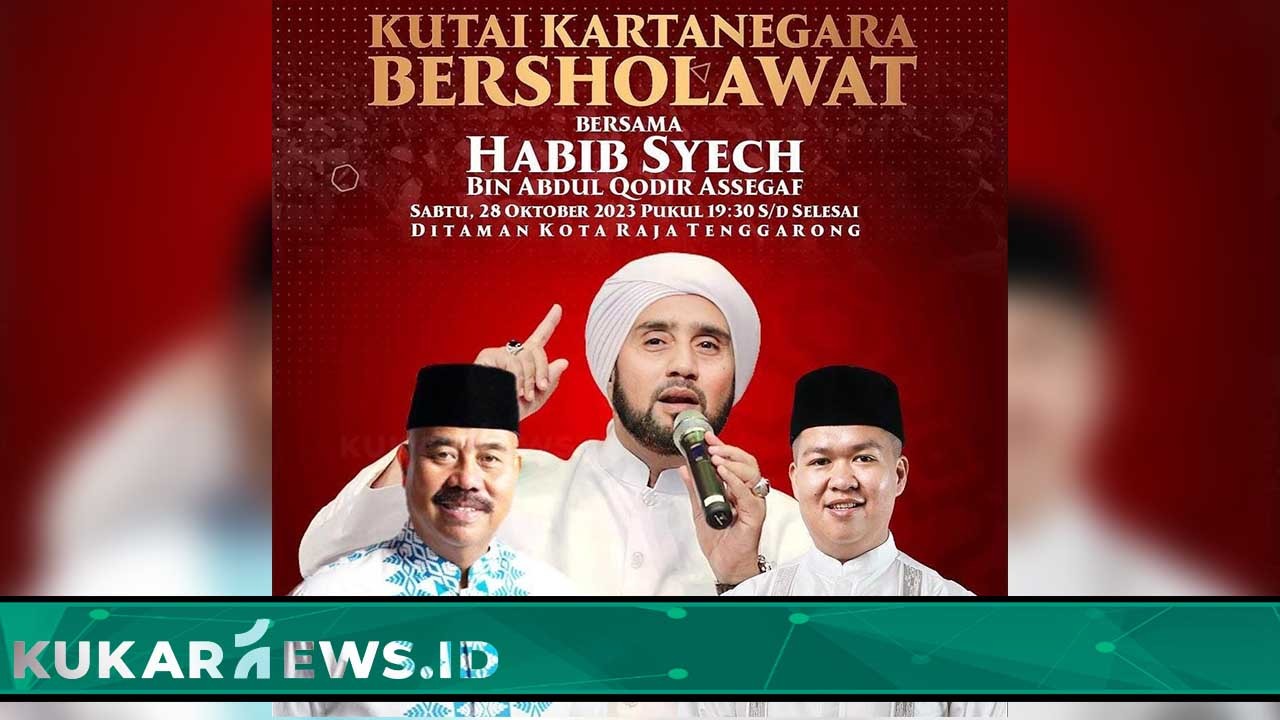 Kukar Bersholawat II Dipastikan Dipandu Habib Syech, Rendi Solihin : Insya Allah Semuanya Lancar