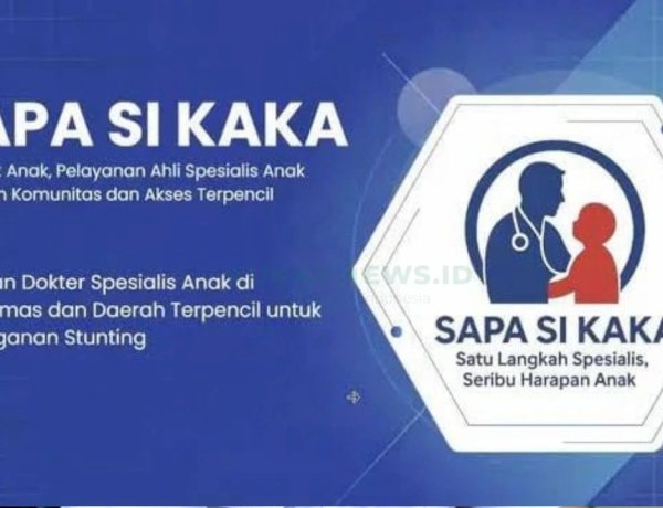 SAPA SI KAKA, Cara Kukar Mendekatkan Dokter Spesialis Anak ke Wilayah Terpencil